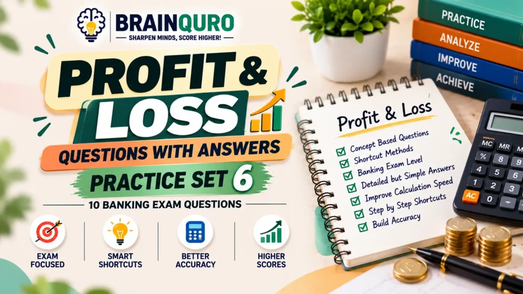 Profit and Loss Questions with Answers (Questions 21-30) | Banking Exam Practice Set – Part 6