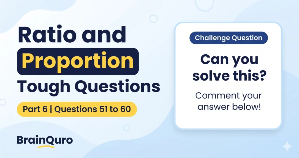 ratio and proportion tough questions part 6